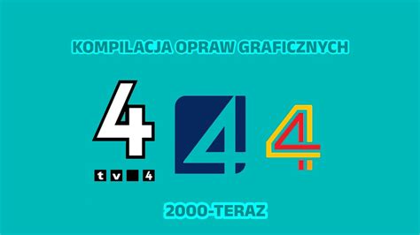 Kompilacja Opraw Graficznych Tv4 2000 Teraz YouTube