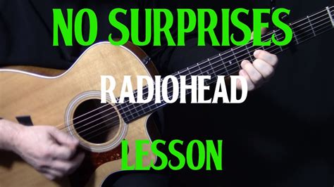 How To Play No Surprises On Guitar By Radiohead Guitar Lesson