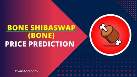 Bone Shibaswap Bone Price Prediction How