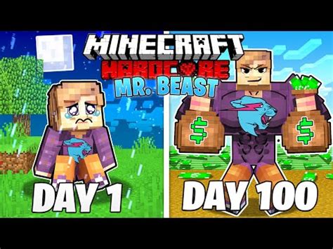 I Survived 100 Days As MrBEAST In HARDCORE Minecraft YouTube