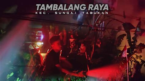 KEBAKARAN DI DESA TAMBALANG RAYA KEC SUNGAI TABUKAN HSU YouTube