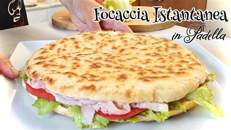 Focaccia Istantanea In Padella Velocissima Senza Lievitazione E Senza