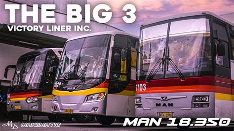 VICTORY LINER MAN BUSES BIG 3 OF PHILIPPINE BUS BODY MAKERS