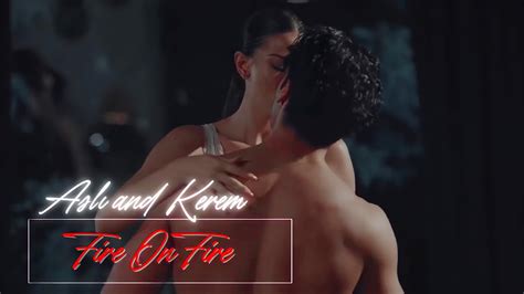 Aslı and Kerem Fire On Fire Aşk Taktikleri Love Tactics YouTube