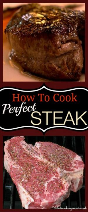 How To Cook A Tender Steak How To Cook Perfect Steaks