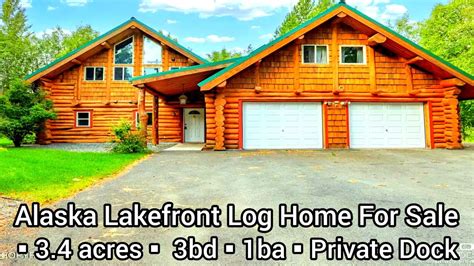 Alaska Waterfront Property For Sale Alaska Lakefront Cabins For Sale