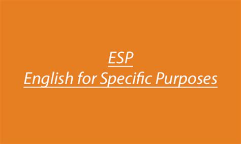 Esp English For Specific Purposes Elo English Language Office