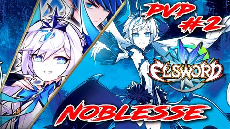 Elsword Gameplay ITA Lu Ciel Noblesse PVP 2 Una Elesis Troppo