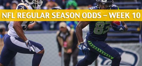 Seahawks vs Rams Predictions / Picks / Odds / Preview - Week 10 2018