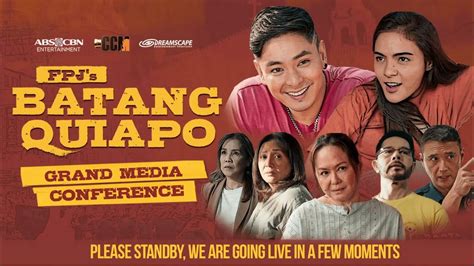 FPJs Batang Quiapo Grand Media Conference YouTube