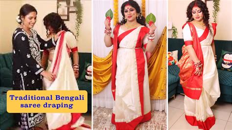 Traditional Bengali Saree Draping Tutorial For Durga Pujo Bengali