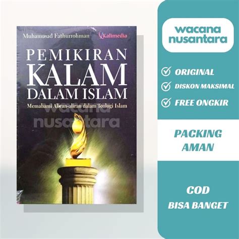 Jual Buku Pemikiran Kalam Dalam Islam Memahami Aliran Aliran Dalam