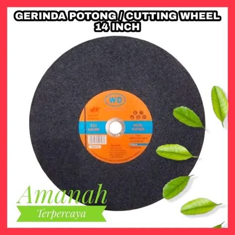 BATU GERINDA POTONG WD 14 INCH CUTTING WHEEL 14 IN Lazada Indonesia