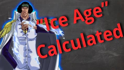 Calculating The Power Of Aokijis Ice Age One Piece Analysis