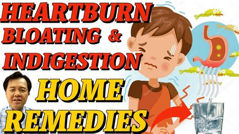 Heartburn Bloating Indigestion Home Remedy By Doc Willie Ong Youtube