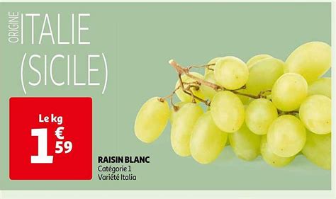 Promo Raisin Blanc Italia Chez Auchan ICatalogue Fr