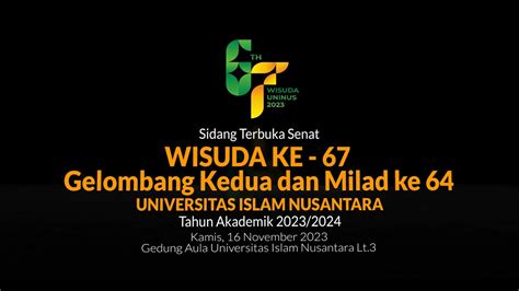 LIVE Orasi Ilmiah Sidang Terbuka Senat Wisuda Ke 67 Gelombang Kedua