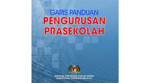 Garis Panduan Pengurusan Prasekolah Kpm Pendidik2u