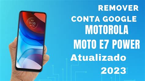 Remover Conta Google Moto E7 E7 Play E7 Power E7 Plus Android 10