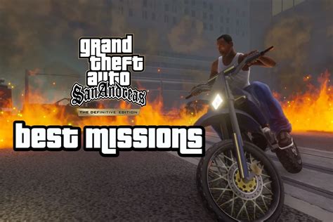 5 best missions in GTA San Andreas Definitive Edition