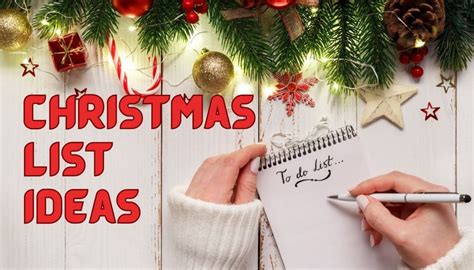 The Ultimate Christmas List Ideas A Guide To Finding The Perfect