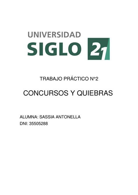 TP 2 Concurso Y Quiebras TRABAJO PRÁCTICO N CONCURSOS Y QUIEBRAS