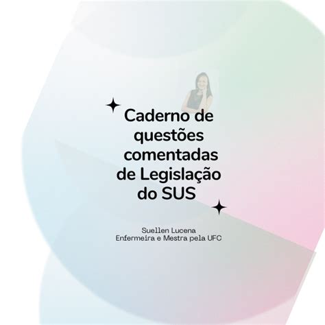 Combo Sus Em Plano De Estudos Quest Es Comentadas E Atualizadas