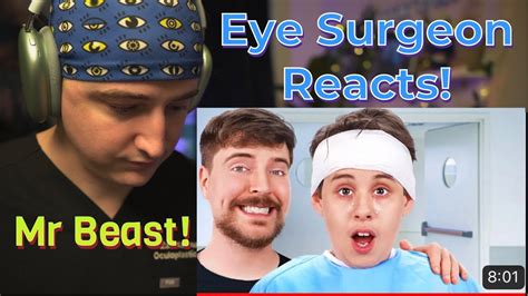 Eye Surgeon Reacts To Mr Beast Video Blind People See For The