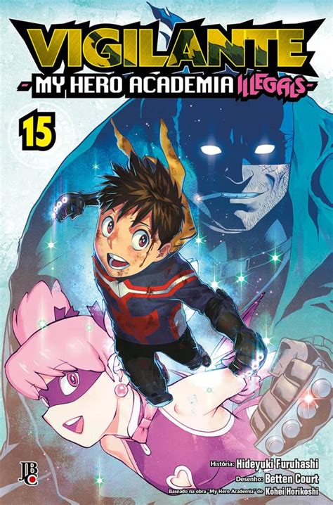 Vigilante My Hero Academia Illegals Final Biblioteca