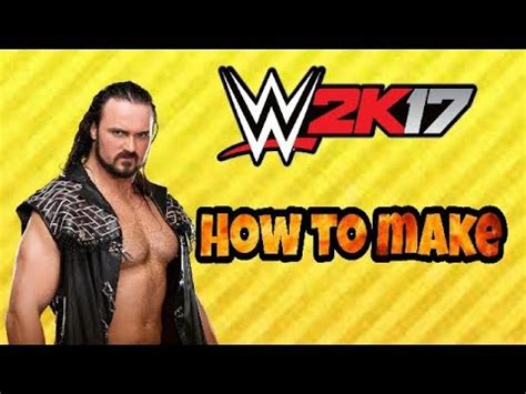 How To Make Como Hacer A Drew Mcintyre Wwe K Xbox Ps Youtube