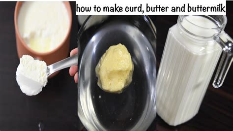 How To Make Curdbutter And Buttermilk At Home How To Set Curd Youtube