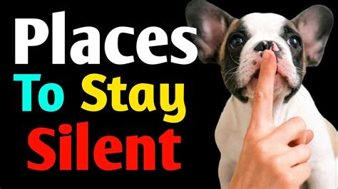 Warning 6 Places To Stay Silent At All Costs Youtube