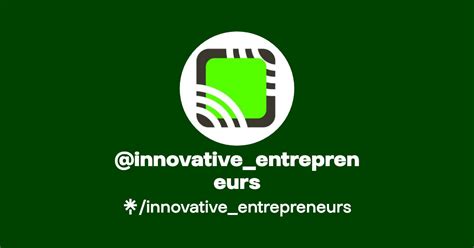 Innovative Entrepreneurs Instagram Facebook Linktree