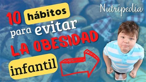 Nutrición Para Niños👶🍽️🥣 10 Claves Para Prevenir La Obesidad Infantil