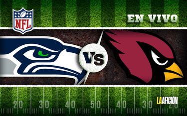 Seahawks vs Cardinals En qué canal pasan partido HOY de NFL Grupo