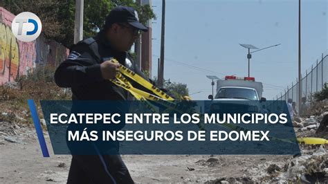 En Edomex están 2 de los 5 municipios más inseguros a nivel nacional