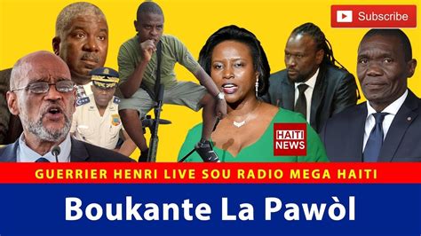 Live Boukante La Pawol En Direct Decembre Guerrier Henri