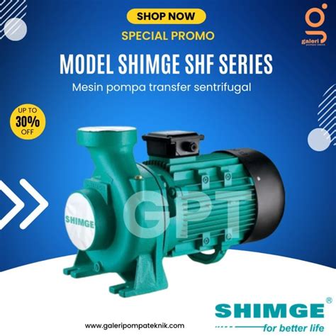 Jual Mesin Pompa Air Transfer Centrifugal Pump 5 5Hp 3 Phase Shimge Shf