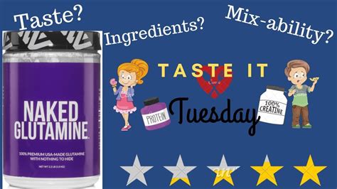 Naked Glutamine Review Taste It Tuesday Episode 3 YouTube