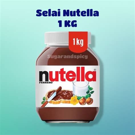 Jual Selai Nutella Kg Nutella Spread Kg Nutella Gram