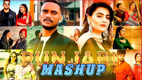 Punjabi Mashup 2022 Top Hits Punjabi Remix Songs 2022 Punjabi