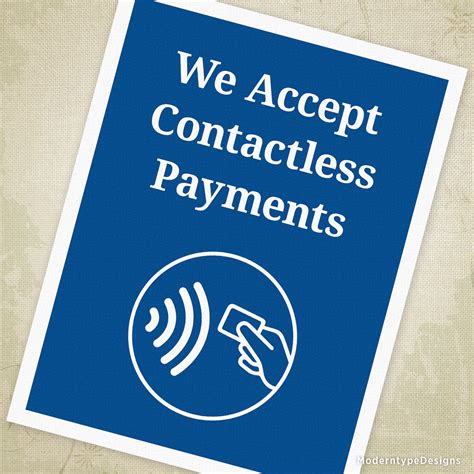 We Accept Contactless Payments Printable Sign Electronic Transaction