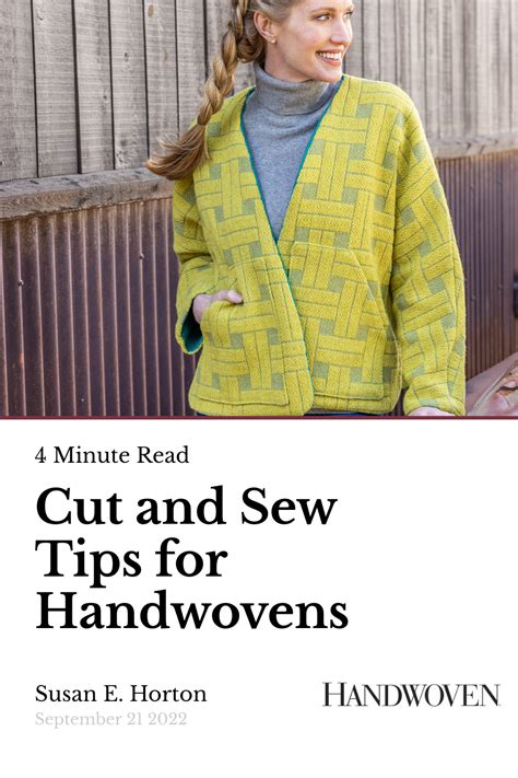 Cut And Sew Tips For Handwovens Handwoven