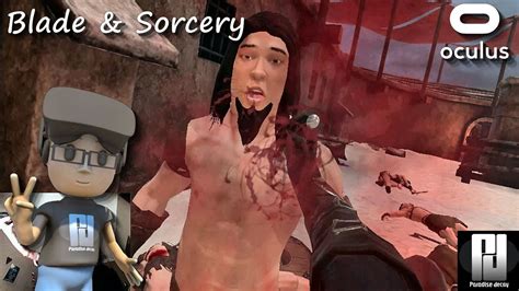 Blade And Sorcery Vr This Is The Best Combat System I Have Played