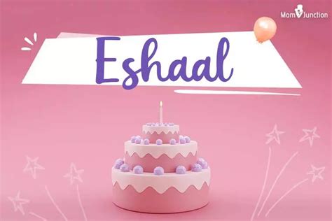 Explore Eshaal Meaning Origin And Popularity