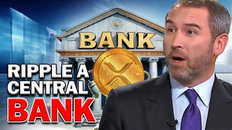 Ripple Xrp News Ripple To Become A Central Bank Insider Docs Leak