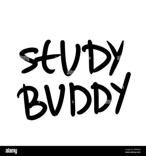 Study Buddy Lettering Isolated On White Background Hand Drawn