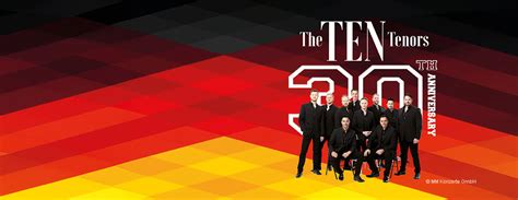 The Ten Tenors In NEUNKIRCHEN SAAR 19 01 2025 20 00 Uhr