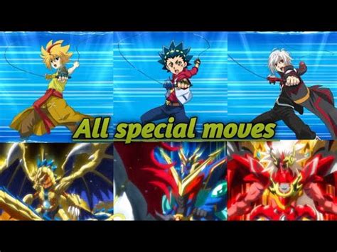 Beyblade Burst Season All Special Moves Youtube