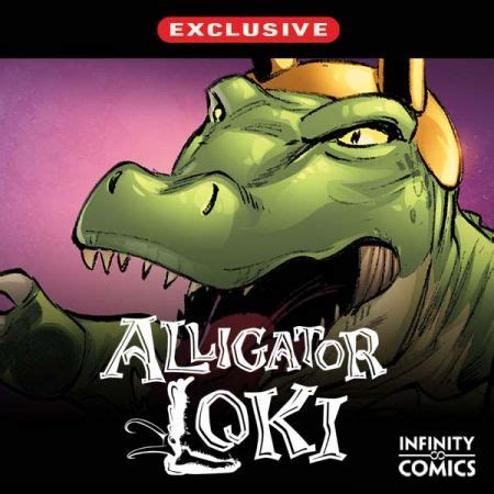 Alligator Loki Infinity Comic 2022 2023 Comic Series Marvel